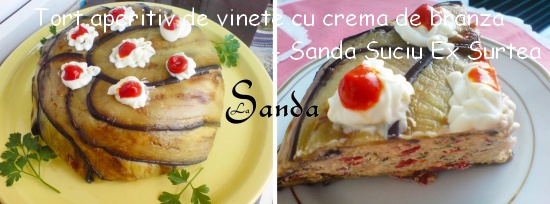 Tort aperitiv de vinete cu crema de branza - Sanda Suciu Ex Surtea